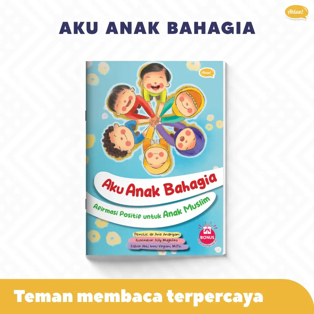 Aku Anak Bahagia (Afirmasi Positif untuk Anak Muslim), Ahlan