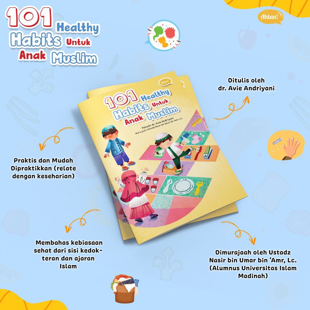 101 Healthy Habits Untuk Anak Muslim, Ahlan