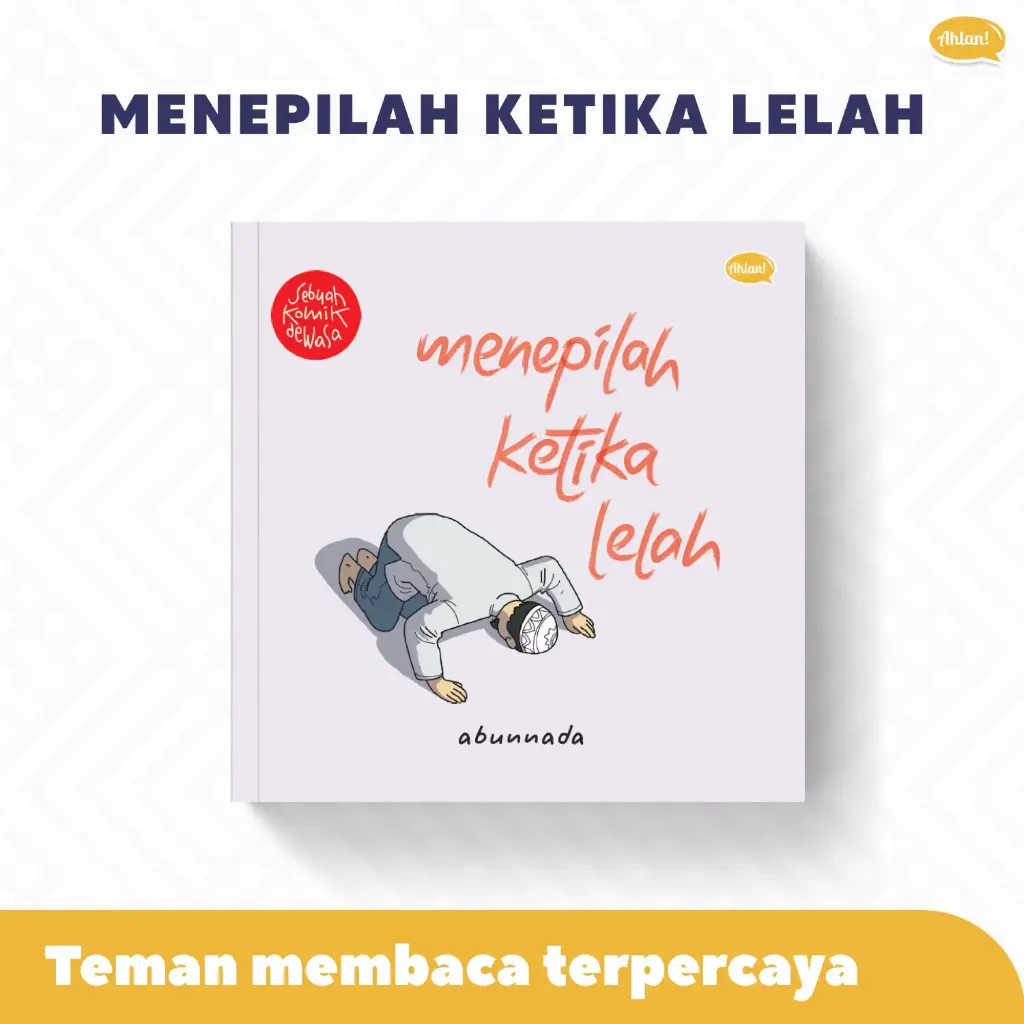 Menepilah Ketika Lelah + Bonus Pembatas Buku