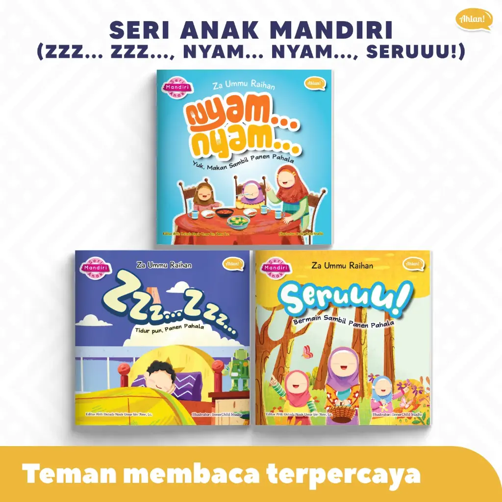 Seri Anak Mandiri (Zzz... Zzz..., Nyam... Nyam..., Seruuu!)