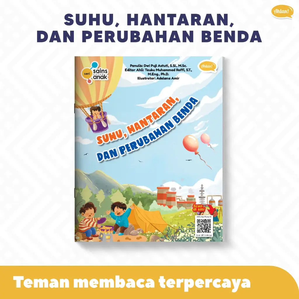 Seri Sains Anak: Suhu, Hantaran, dan Perubahan Benda