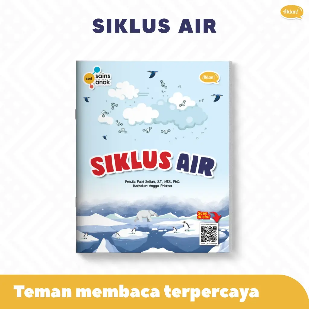 Seri Sains Anak: Siklus Air