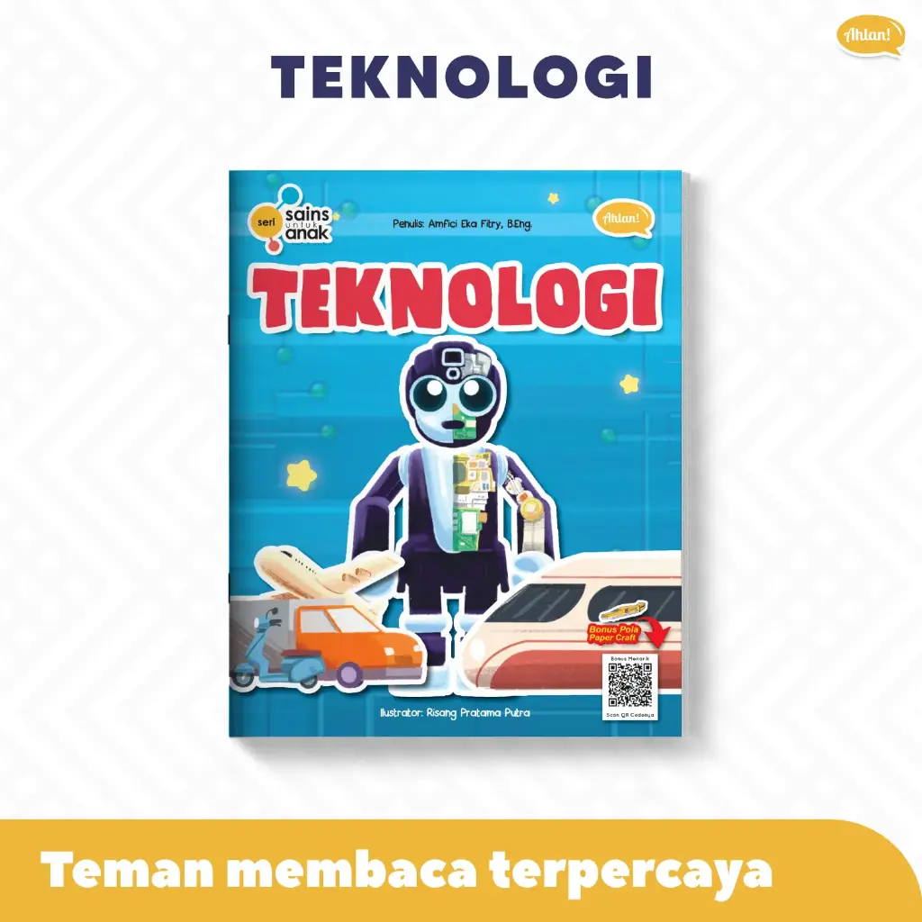 Seri Sains Anak: Teknologi