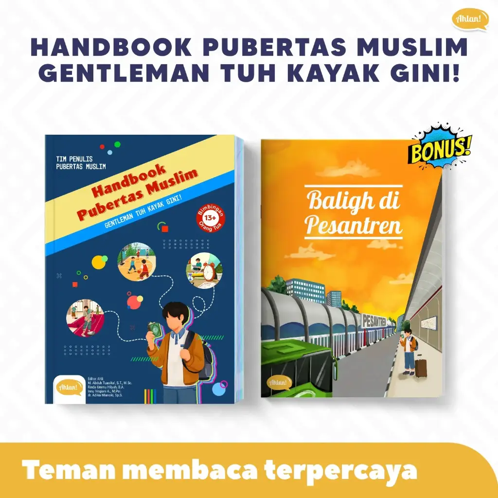 PROMO: Handbook Pubertas Muslim Gentleman Tuh Kaya Gini! + Bonus Buku Baligh di Pesantren (Cetakan Ke-4)