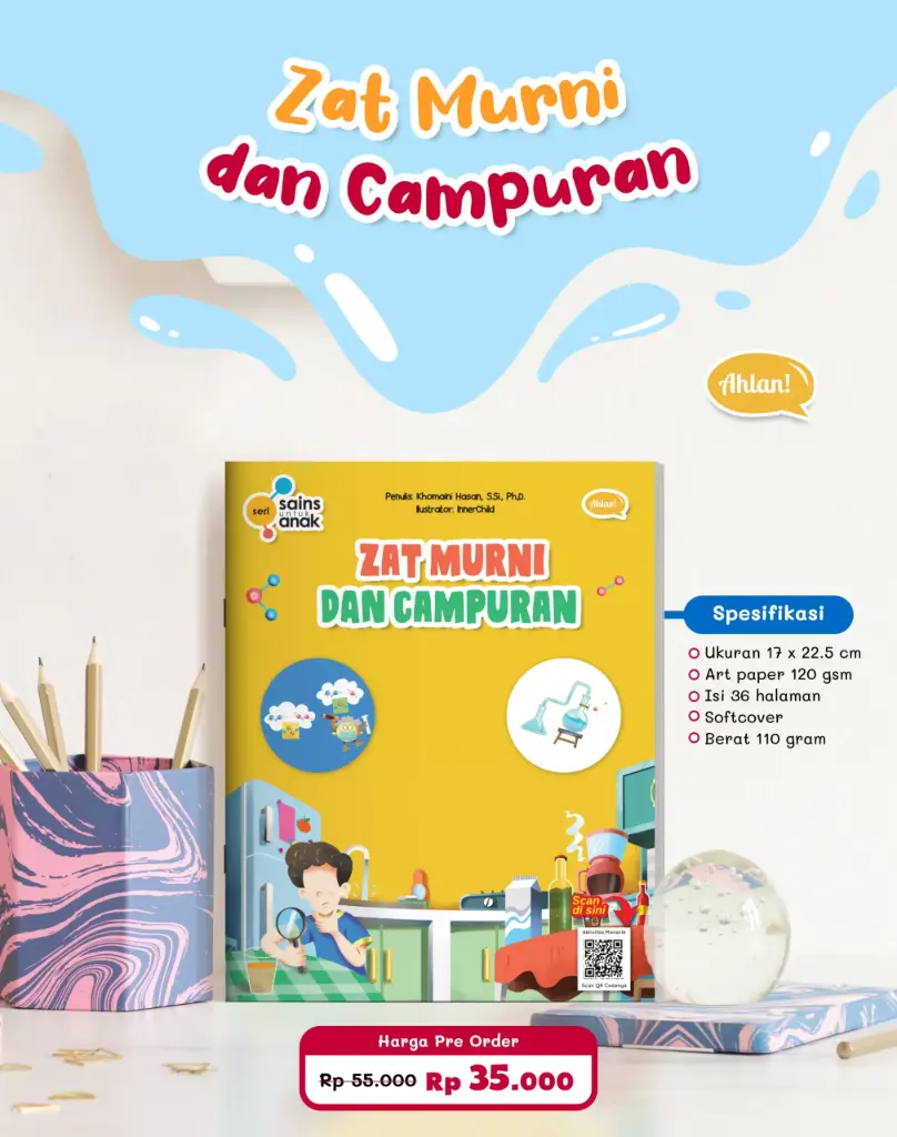 [PO] Seri Sains Anak: Zat Murni dan Campuran