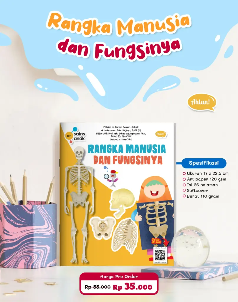 [PO] Seri Sains Anak: Rangka Manusia Dan Fungsinya