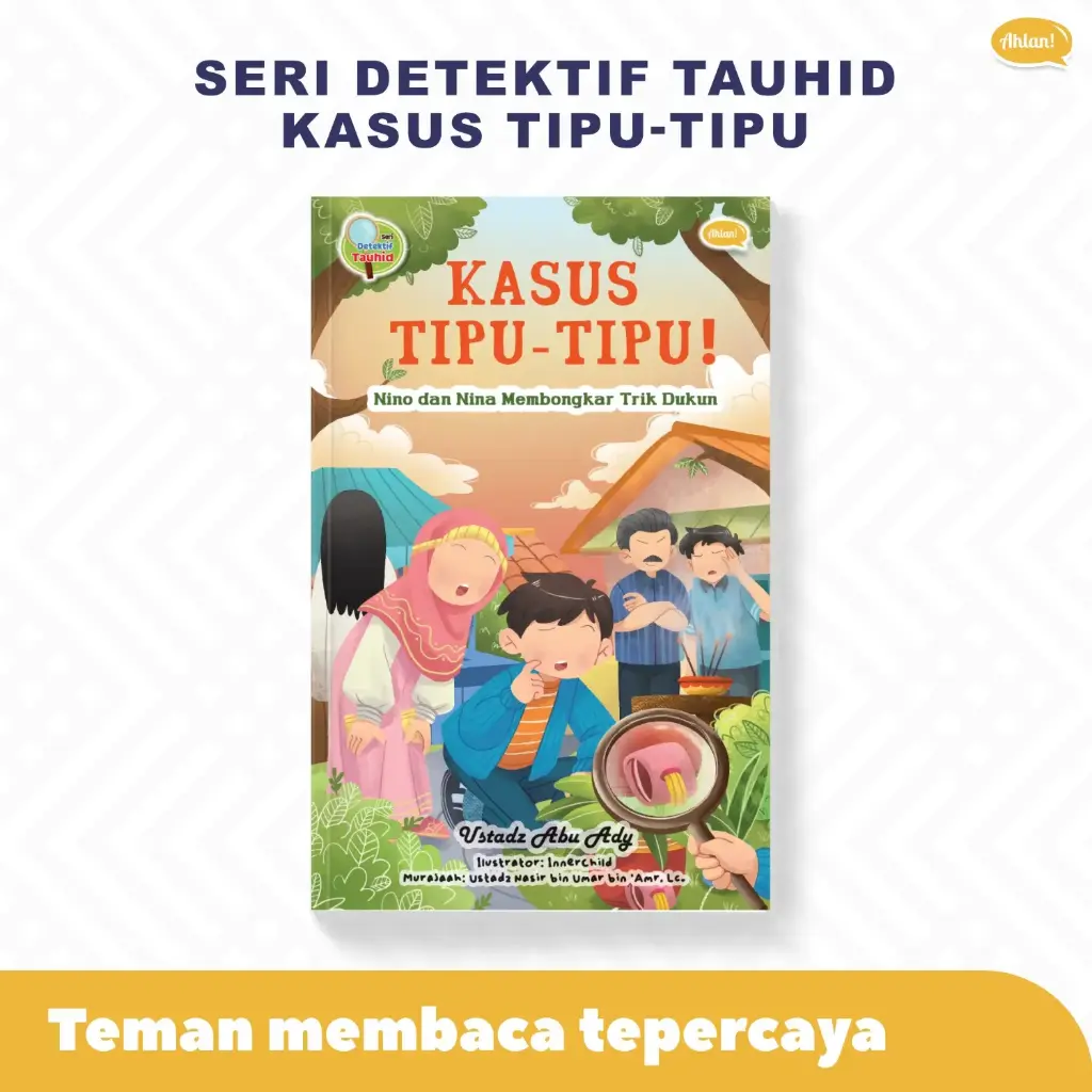 Seri Detektif Tauhid: Kasus Tipu-Tipu