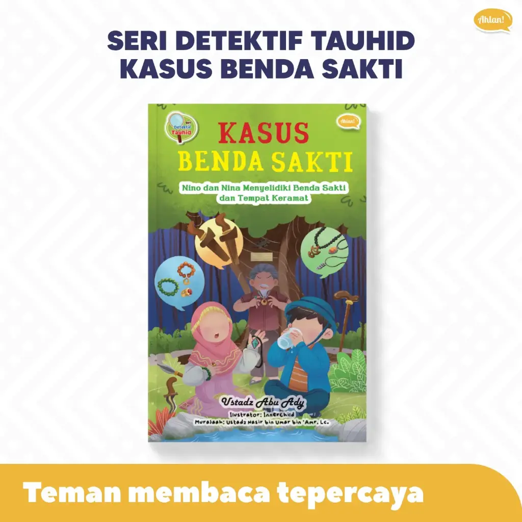 Seri Detektif Tauhid: Kasus Benda Sakti