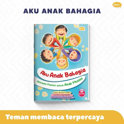 Aku Anak Bahagia (Afirmasi Positif untuk Anak Muslim), Ahlan