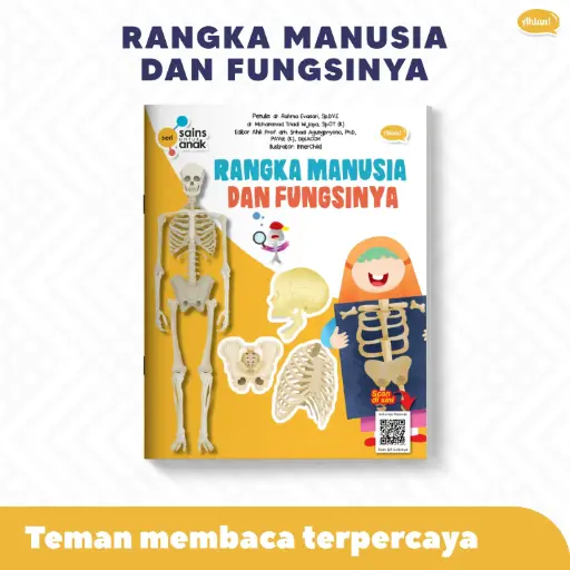 Seri Sains Anak: Rangka Manusia Dan Fungsinya
