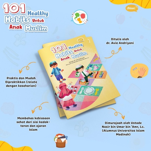101 Healthy Habits Untuk Anak Muslim, Ahlan