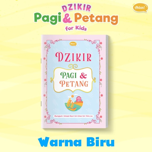 Bonus Dzikir Pagi Petang For Kids (Warna Biru-Pink), Ahlan