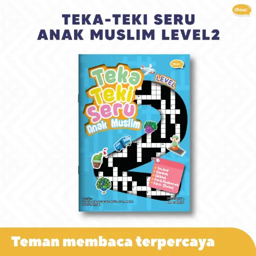 Teka-Teki Seru Anak Muslim Level 2, (Cetakan 2)