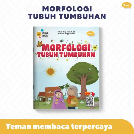 Seri Sains Anak: Morfologi Tubuh Tumbuhan