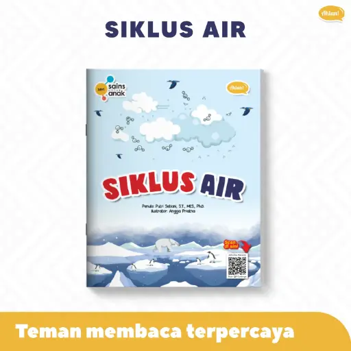Seri Sains Anak: Siklus Air