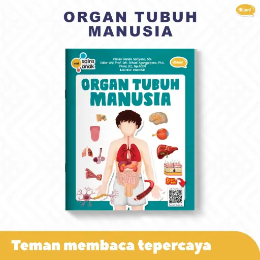 Seri Sains Anak: Organ Tubuh Manusia