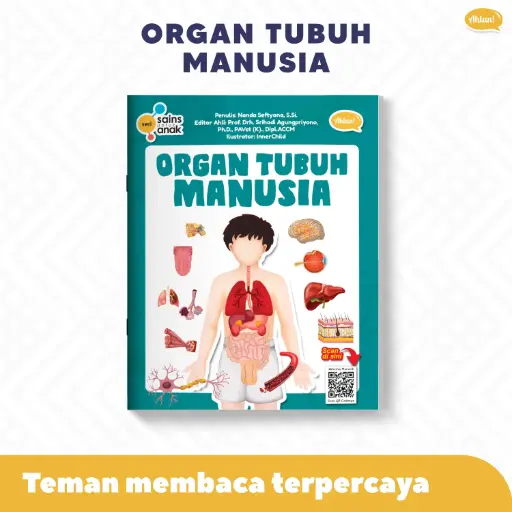 Seri Sains Anak: Organ Tubuh Pada Manusia