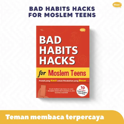 Bad Habits Hacks for Moslem Teens