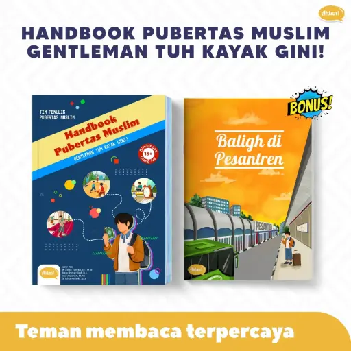 Handbook Pubertas Muslim Gentleman Tuh Kaya Gini! + Bonus Buku Baligh di Pesantren (Cetakan Ke-4)