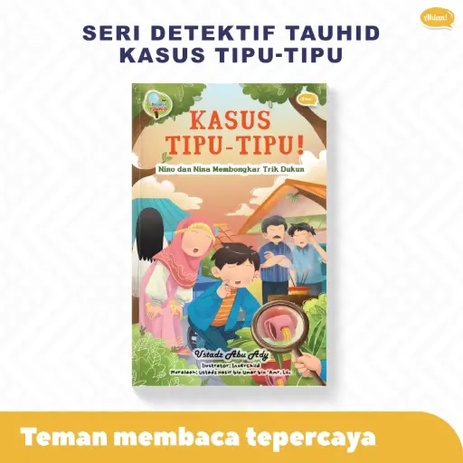 Seri Detektif Tauhid: Kasus Tipu-Tipu